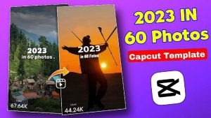 2023 in 60 photos capcut template